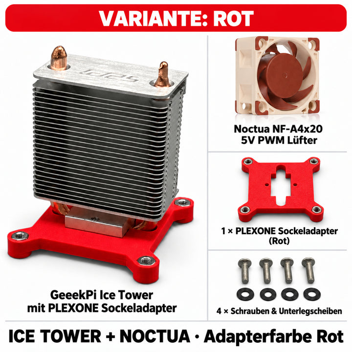 Ice Tower + Noctua – Variante Rot; PLEXONE Sockeladapter Rot, Kühler und Lüfter in Herstellerfarbe.