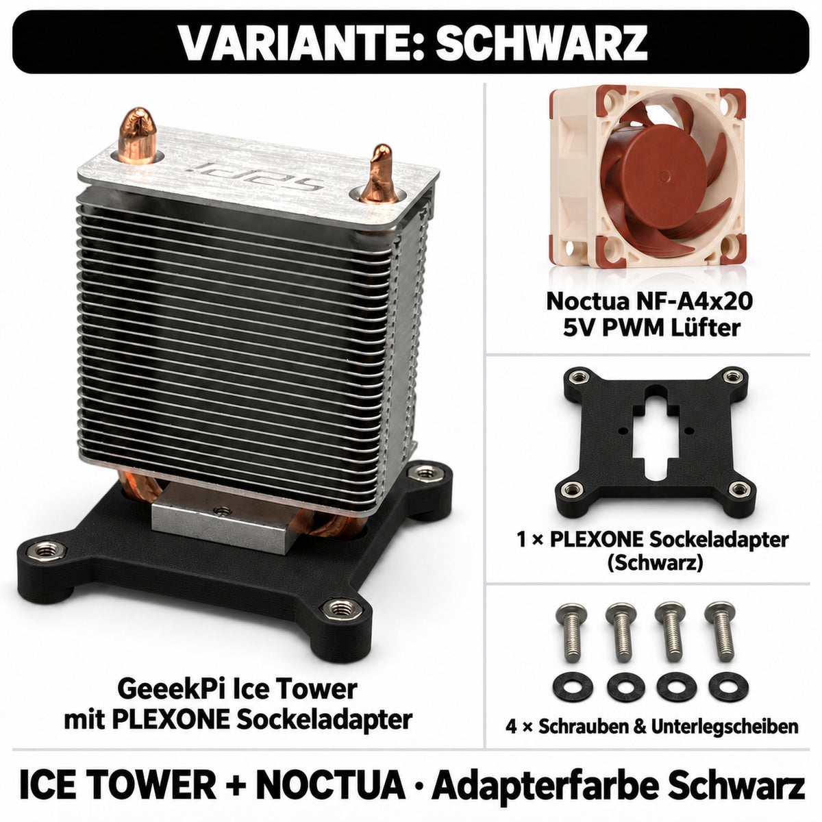 Ice Tower + Noctua – Variante Schwarz; PLEXONE Sockeladapter Schwarz, Kühler und Lüfter in Herstellerfarbe.